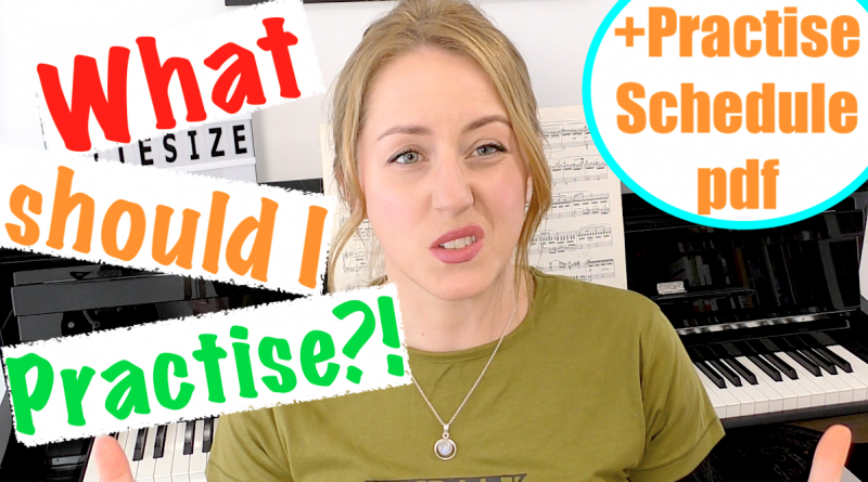 how to organise piano practise